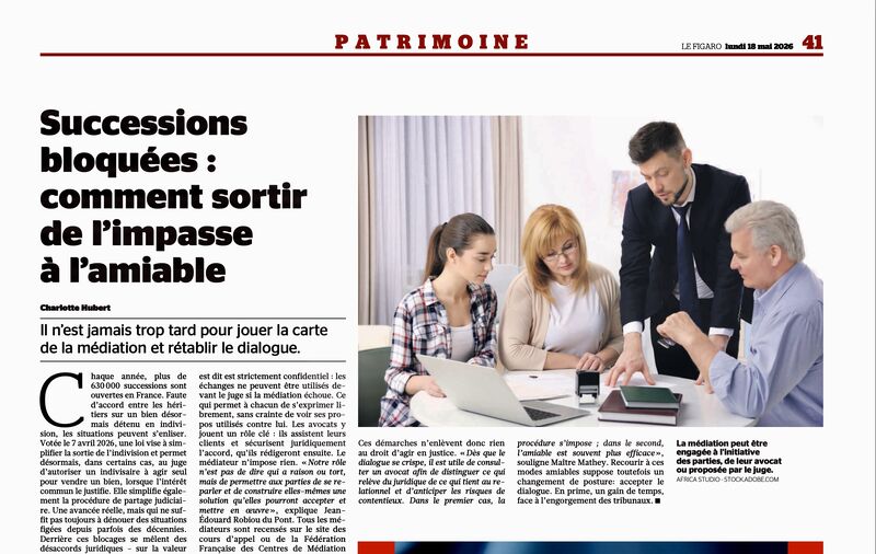 Dans Le Figaro de ce jour 18 mai Excellent article très pédagogique de  Charlotte Hubert sur tout l'intérêt de la médiation pour sortir des successions  bloquées. Cela permet parfois de renouer un… |