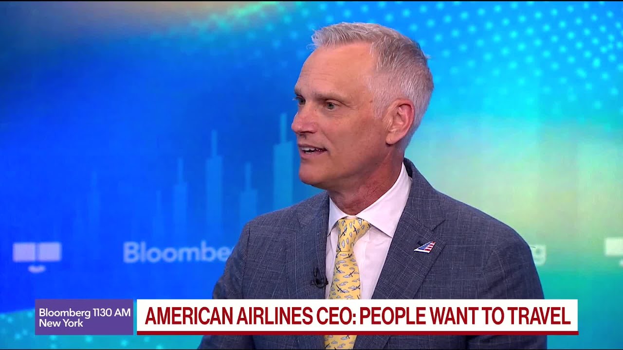 American Airlines CEO Sees Tremendous Demand for Travel - YouTube