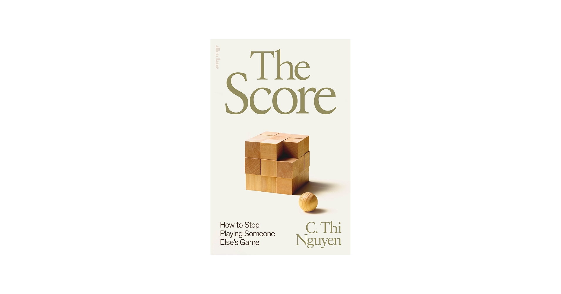 The Score: How to Stop Playing Someone Else's Game , Nguyen, C. Thi -  Amazon.com