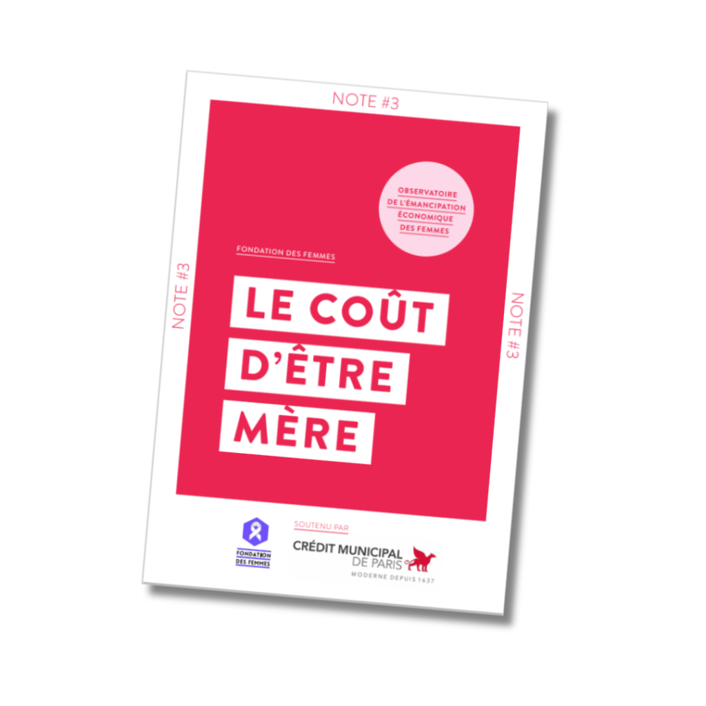 Le coût d'être mère - Fondation des femmes