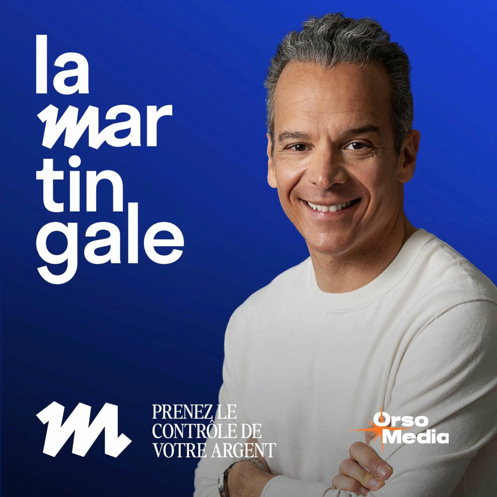 Écoute le podcast La Martingale | Deezer