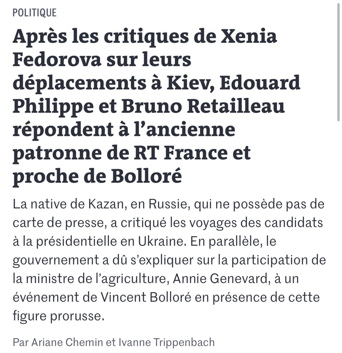 Après les critiques de Xenia Fedorova sur leurs déplacements à Kiev, Edouard  Philippe et Bruno Retailleau répondent à l'ancienne patronne de RT France  et proche de Bolloré.