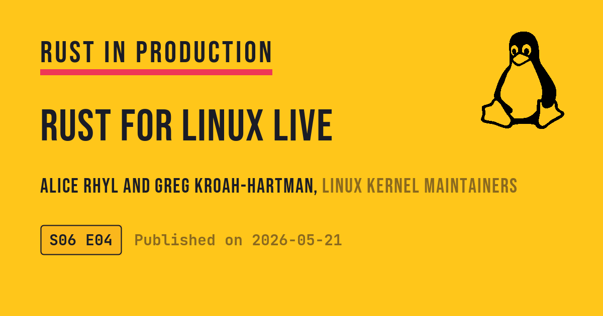 Rust va sauver Linux" : Greg Kroah-Hartman et Alice Ryhl sur Rust pour Linux  (en direct à RustWeek 2026) : r/rust