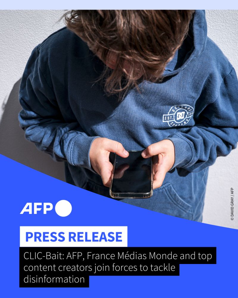 📰 Press Release - CLIC-Bait : AFP, France Medias Monde, and Top Content  Creators Join Forces to Tackle Disinformation Agence France-Presse (AFP)  with partners France Medias Monde and Oštro have… | AFP