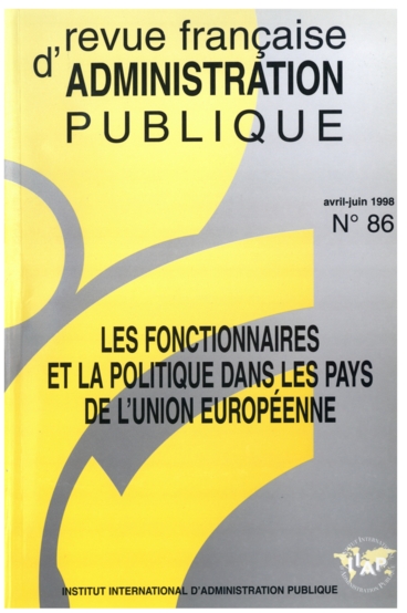 La politisation des fonctionnaires en France : obstacle ou nécessite ? -  Persée