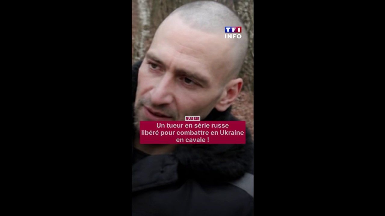 Un tueur en série russe, libéré pour aller combattre en Ukraine, en cavale  ! | TF1 Info
