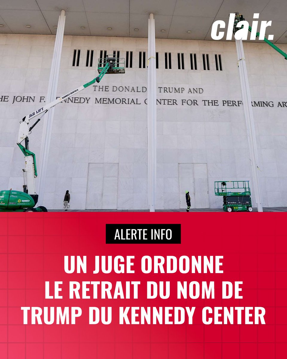 🔴 ALERTE • 🇺🇸 | Un juge fédéral américain ordonne le retrait du nom de  Donald Trump du Kennedy Center et suspend jusqu'à nouvel ordre la fermeture  pour deux ans de la