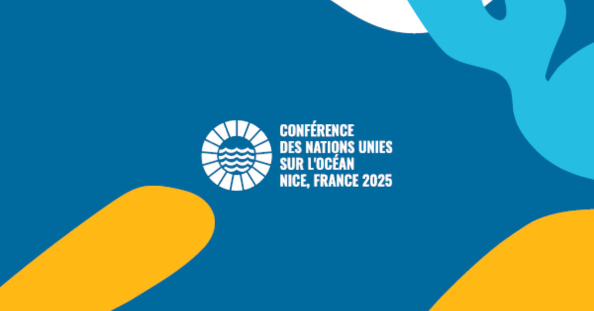 UNOC-3 - La France fixe un cap clair pour une protection renforcée de l' océan | Ministères Transition écologique, Aménagement du Territoire,  Transports, Ville et Logement