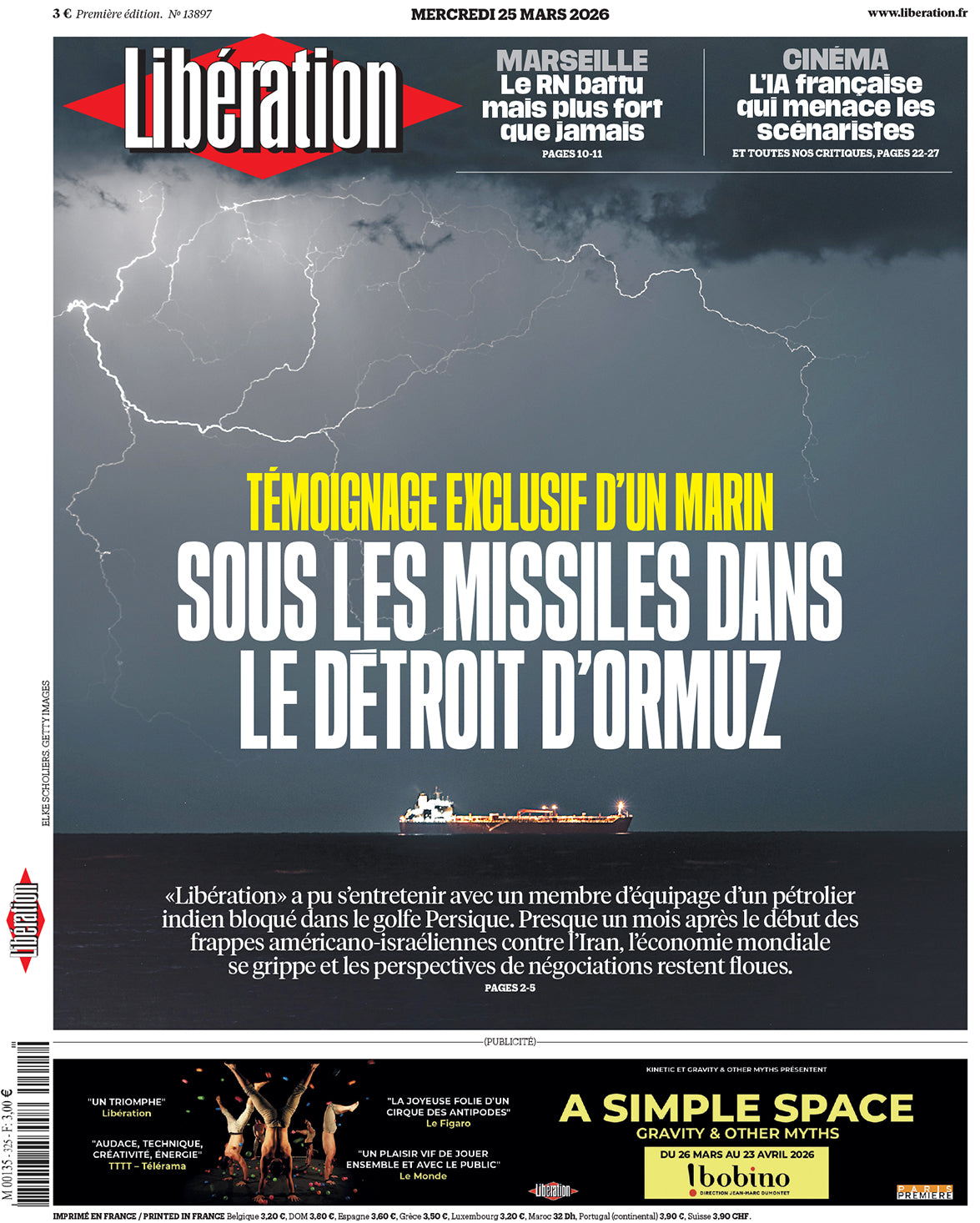 Témoignage exclusif d'un marin. Sous les missiles dans le détroit d'Ormuz.  25 mars 2026 | Libération