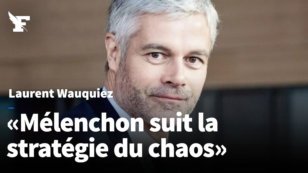 LFI and Jean-Luc Mélenchon are the primary danger to our Republic," says Laurent  Wauquiez. - YouTube