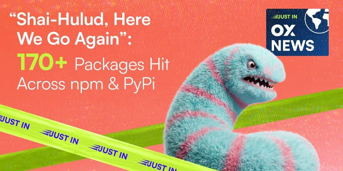 Shai-Hulud" Malware Hits 170+ npm & PyPi Packages