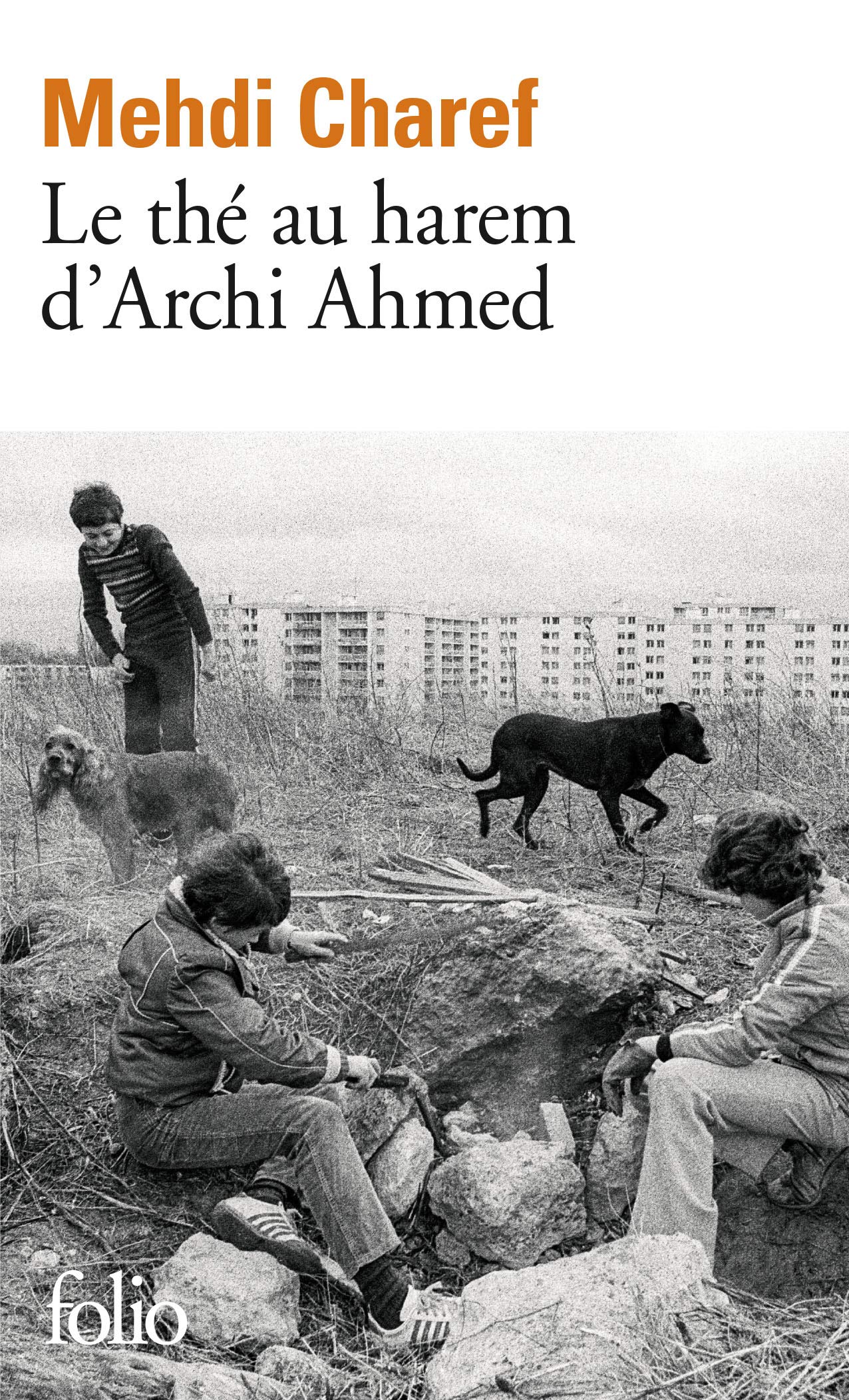 Amazon.fr - Le thé au harem d'Archi Ahmed - Charef, Mehdi - Livres