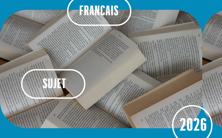 Bac français 2026 : les sujets de l'épreuve pour les élèves de première -  Le Parisien Etudiant