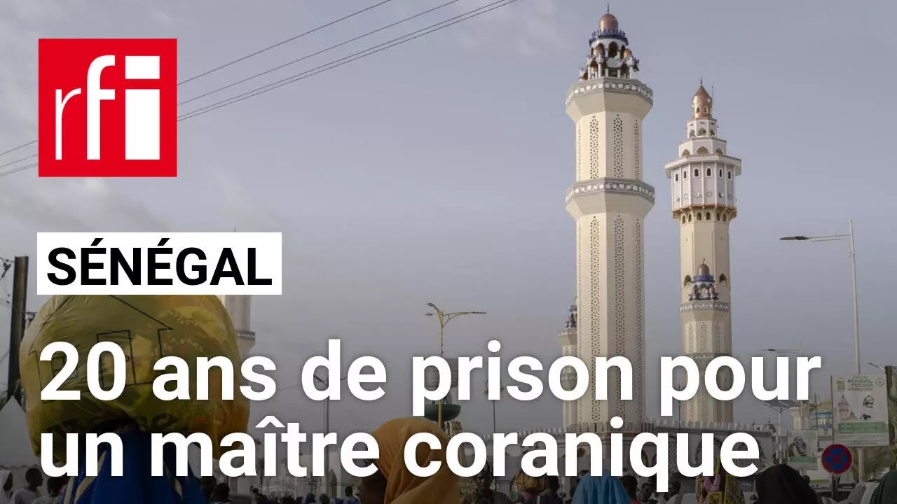 Sénégal : un maître coranique condamné pour viols sur 28 élèves mineures •  RFI - YouTube