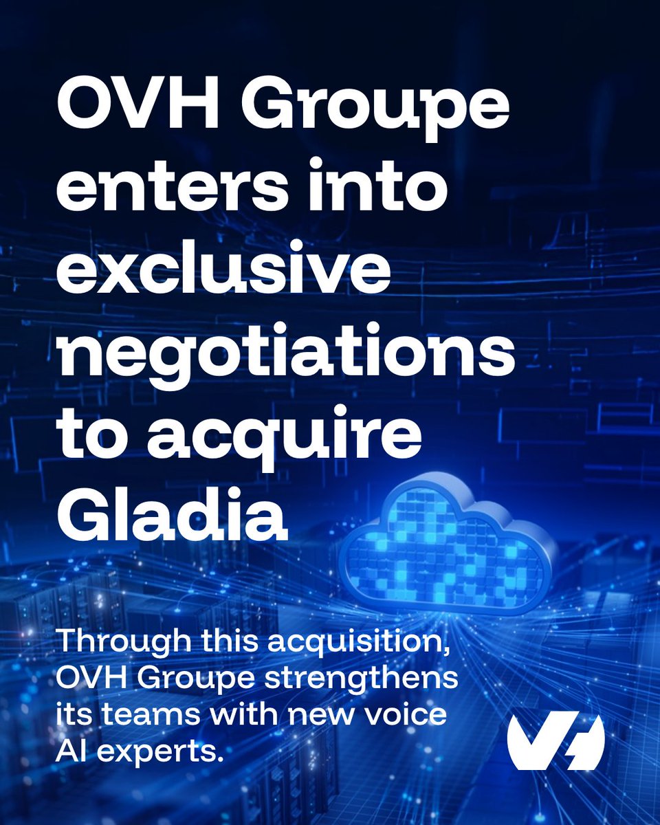 OVH Groupe announces that it is entering into exclusive negotiations to  acquire Gladia, the expert in AI speech-to-text (STT). 🎙️ This transaction  aims to strengthen OVH Groupe's expertise in multimodal and agentic