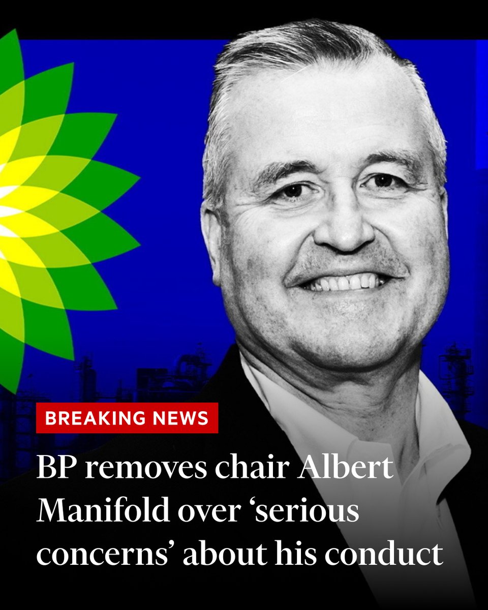 Breaking news: BP has ousted chair Albert Manifold following 'serious  concerns' over governance standards, oversight and conduct, and named Ian  Tyler as interim chair https://t.co/E14ROZLCT6