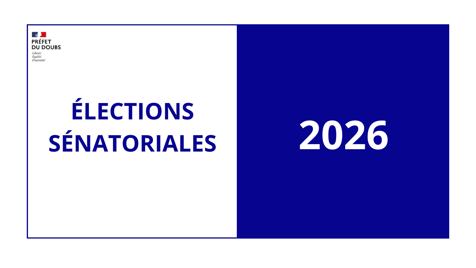 Elections sénatoriales 2026 - Elections sénatoriales - Elections politiques  - Les Élections - Citoyenneté, Elections - Actions de l'État - Les services  de l'État dans le Doubs