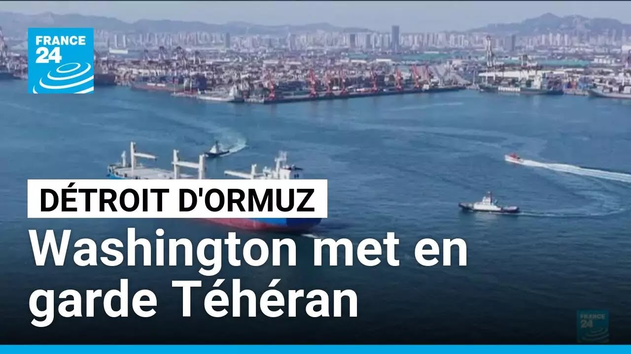 Washington met en garde Téhéran sur son projet de péage dans le détroit  d'Ormuz • FRANCE 24 - YouTube