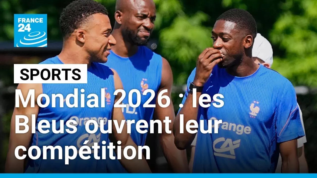 Mondial 2026 : les Bleus ouvrent leur compétition face au Sénégal • FRANCE  24 - YouTube