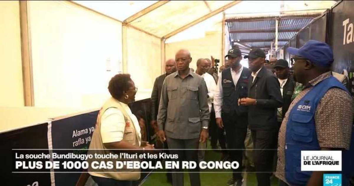 Plus de 1 000 cas et plus de 250 décès confirmés d'Ebola Bundibugyo dans  l'Est de la RD Congo : Actualités - Orange