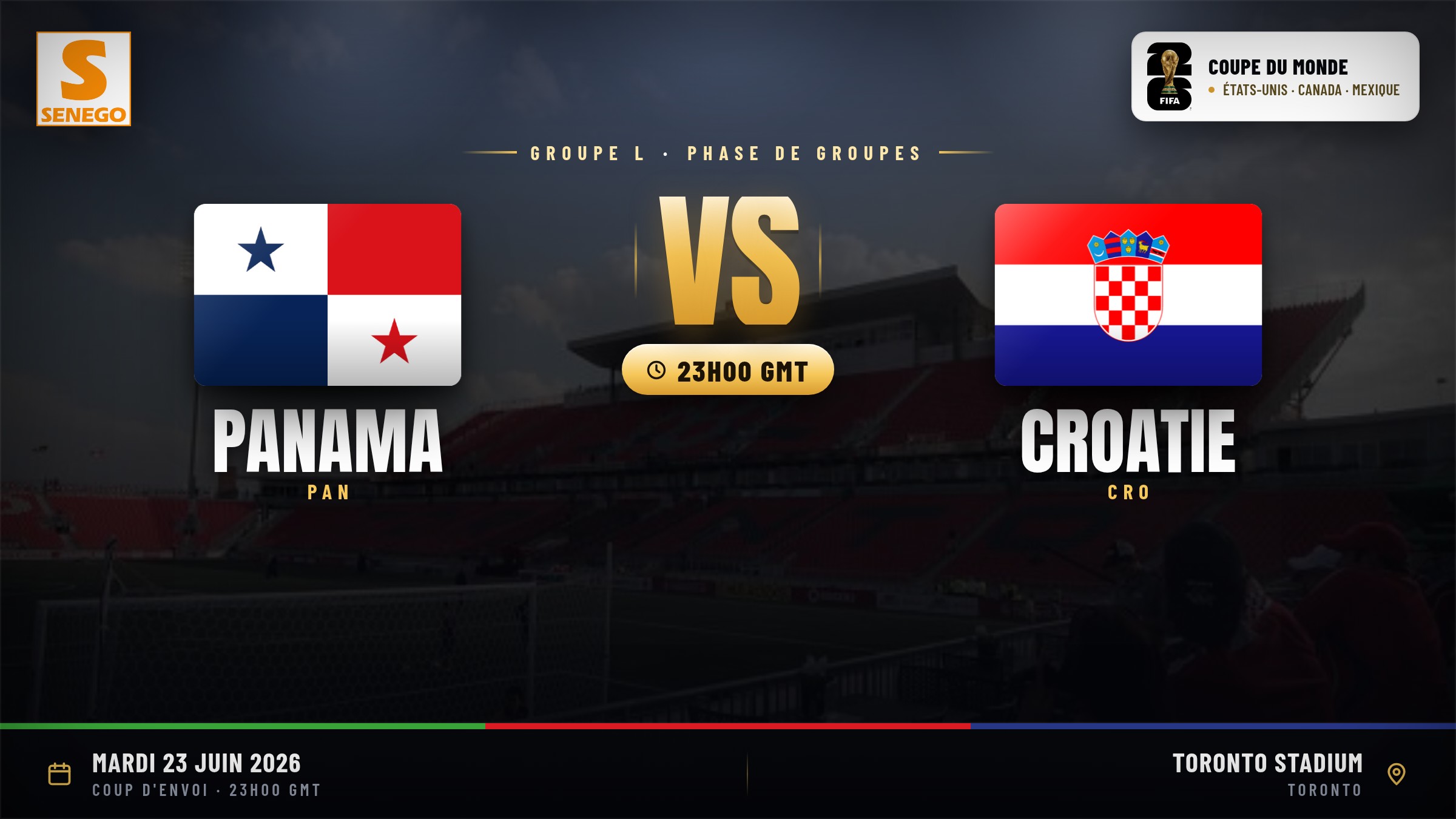 DIRECT – Mondial 2026 : Panama vs Croatie, suivez le 4e match du groupe L  en live sur Senego