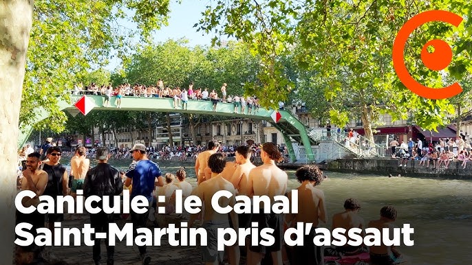 Canicule : des centaines de baigneurs à paris au Canal Saint-Martin face à  la vague de chaleur - YouTube