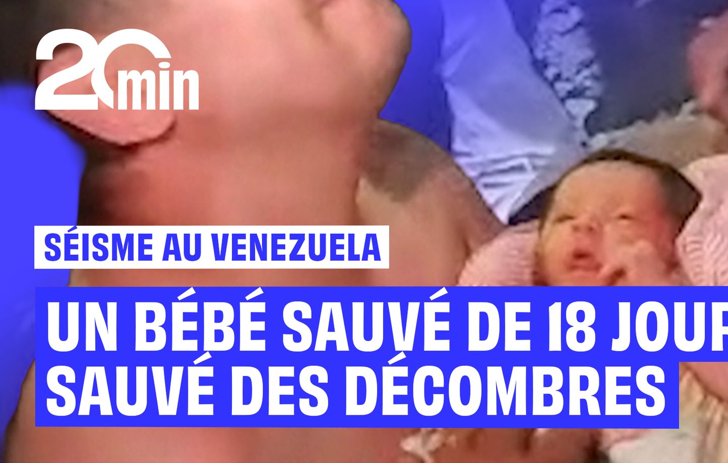 Séisme au Venezuela : Un nouveau-né sorti des décombres sain et sauf - 20  Minutes TV