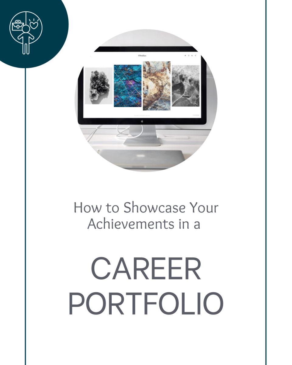 How to Showcase Your Achievements in a Career Portfolio | Walden University  Career Planning and Development Blog