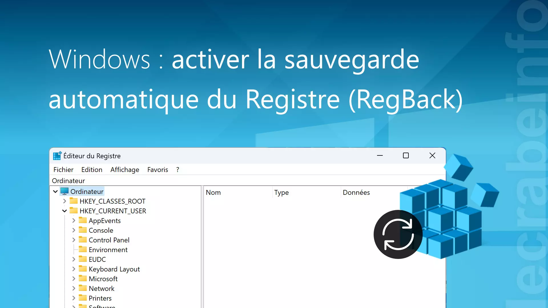 Windows : activer la sauvegarde automatique du Registre (RegBack) – Le Crabe Info