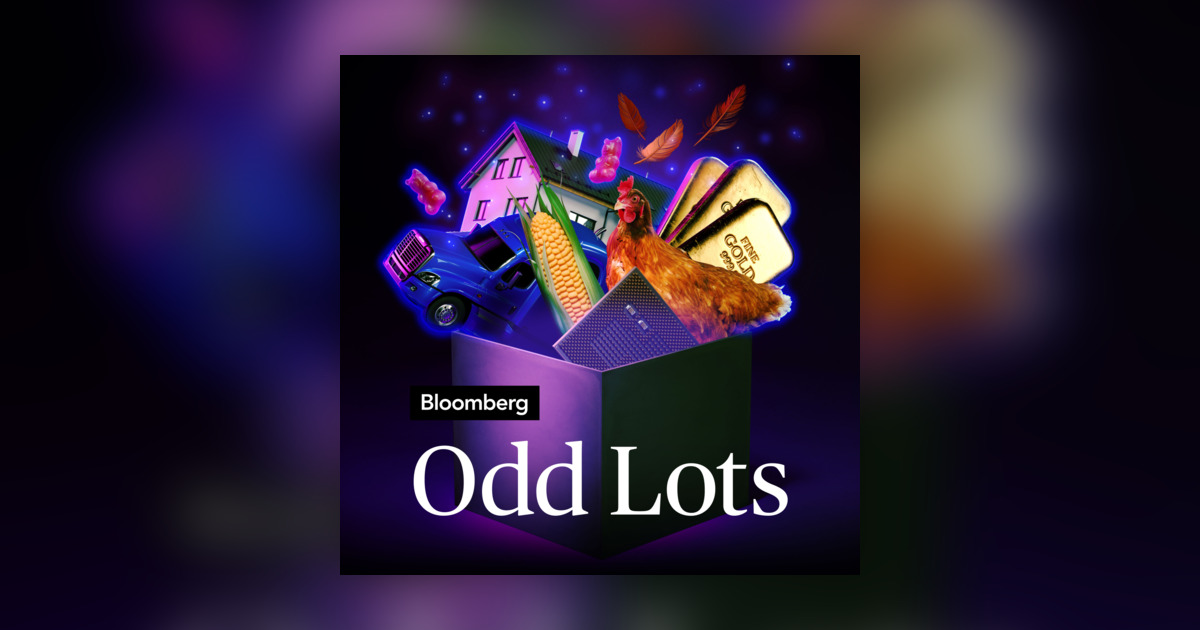 Odd Lots clips - Omny.fm