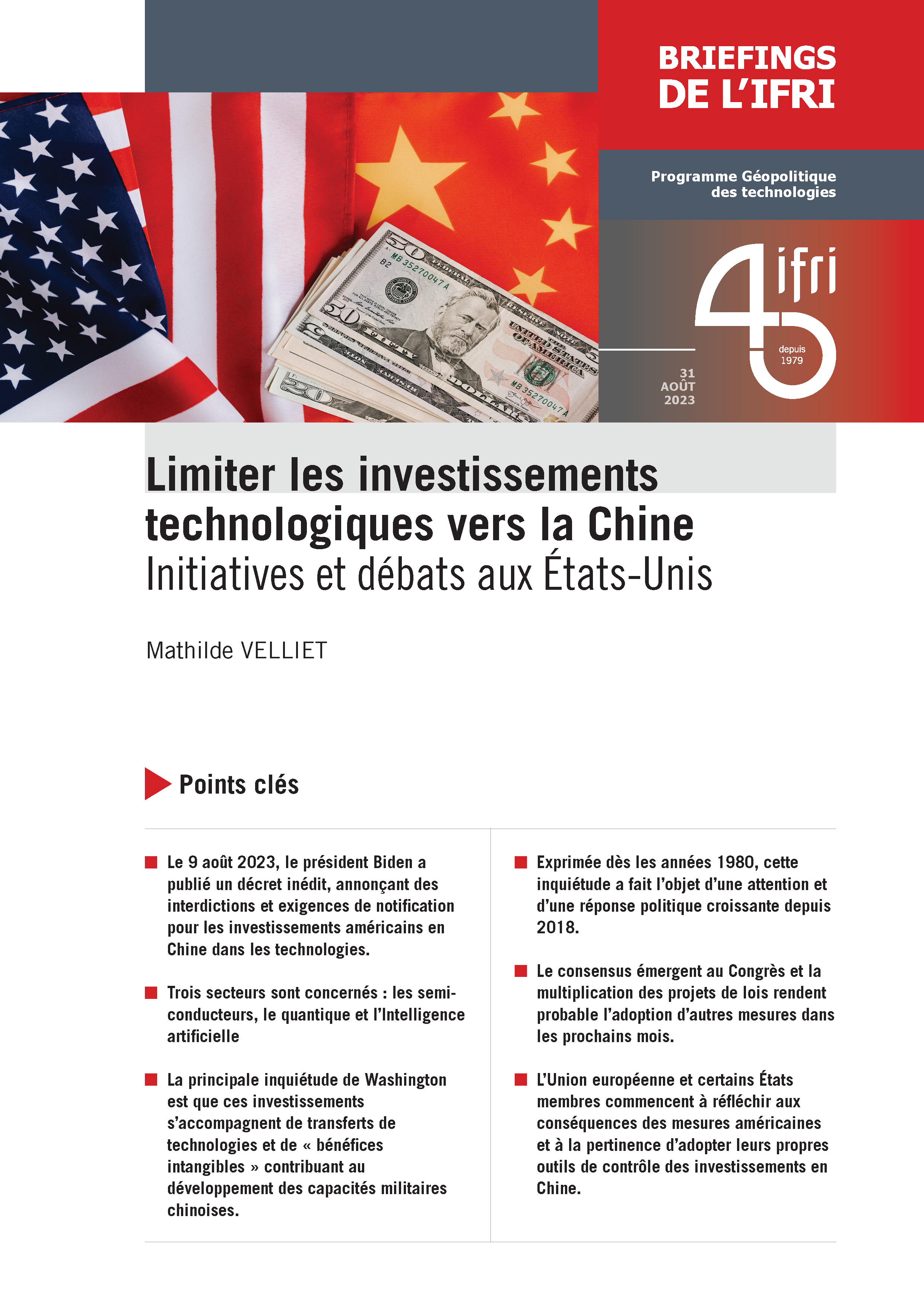 Limiter les investissements technologiques vers la Chine : initiatives et débats aux Etats-Unis | Ifri