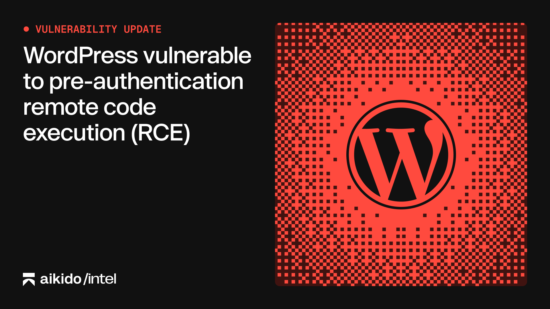 Vulnérabilité RCE sans authentification dans le cœur de WordPress (wp2shell), via une injection SQL. Appliquez le correctif dès maintenant !